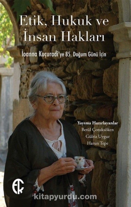 Etik Hukuk ve İnsan Hakları